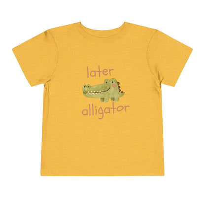 Later Alligator Toddler Tee — Cute Crocodile Graphic Shirt