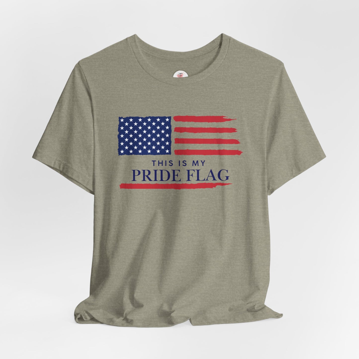 Patriotic 'This Is My Pride Flag' T‑Shirt