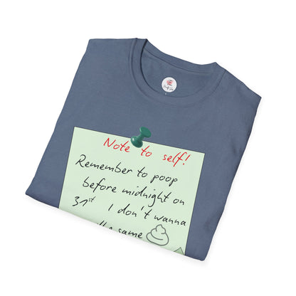 Funny 'Note to Self: Poop Reminder' T-Shirt — New Year Resolution Graphic Tee