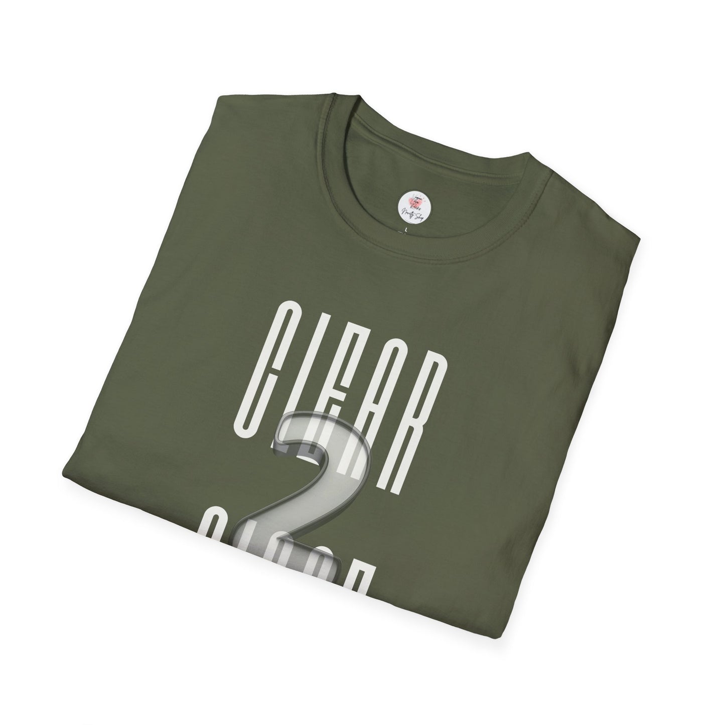 Realtor or Mortgage Broker "CLEAR 2 CLOSE" T-Shirt