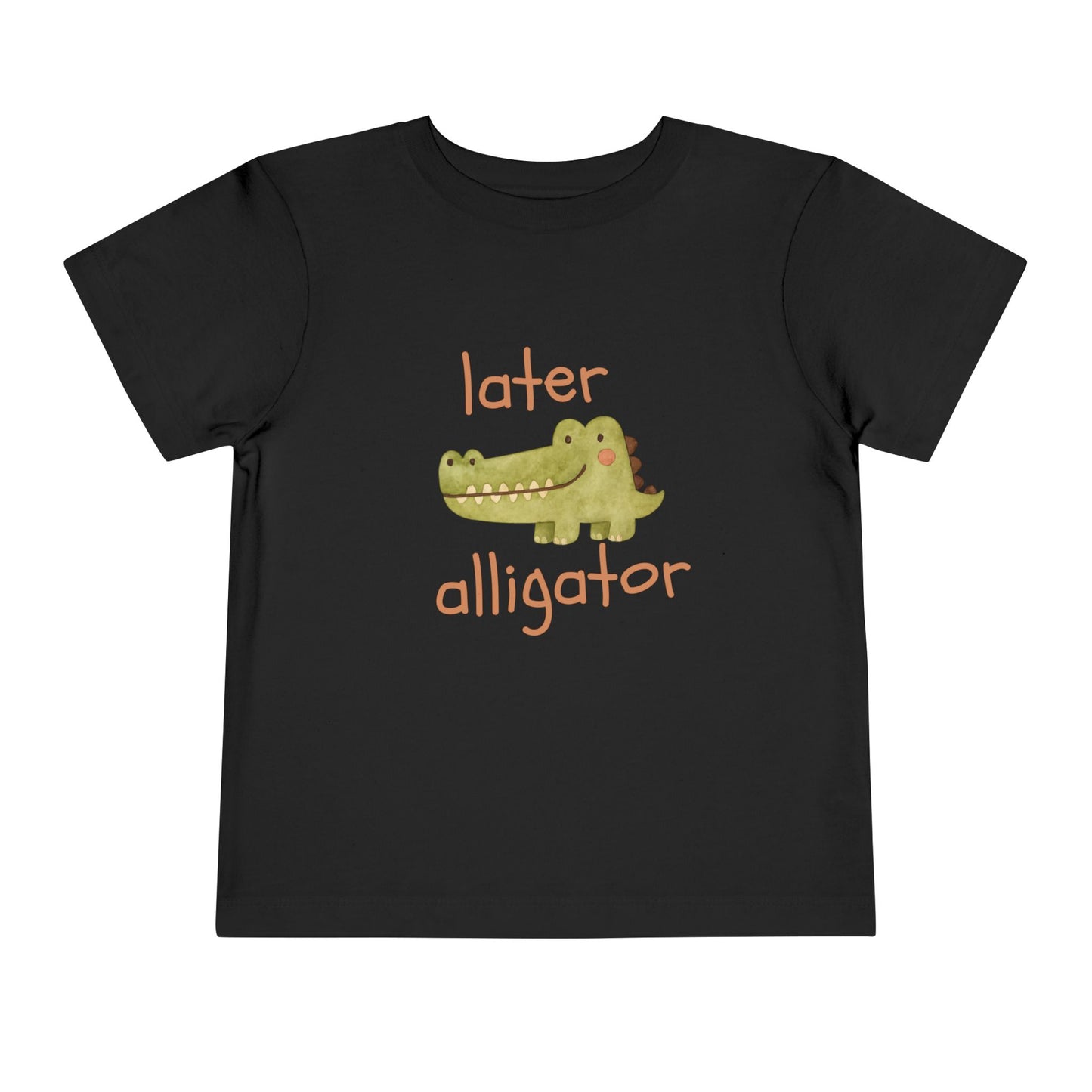 Later Alligator Toddler Tee — Cute Crocodile Graphic Shirt
