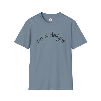 I'm a Delight T-Shirt — Cute Minimalist Positive Message Tee