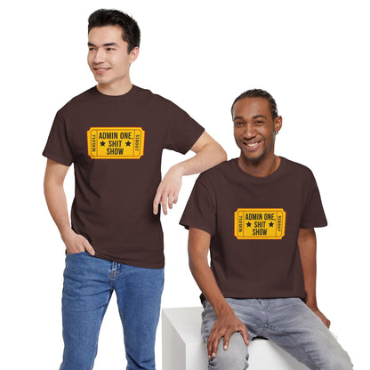 Funny ADMIN ONE Shit Show Tee
