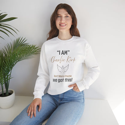 I AM Charlie Kirk Sweatshirt