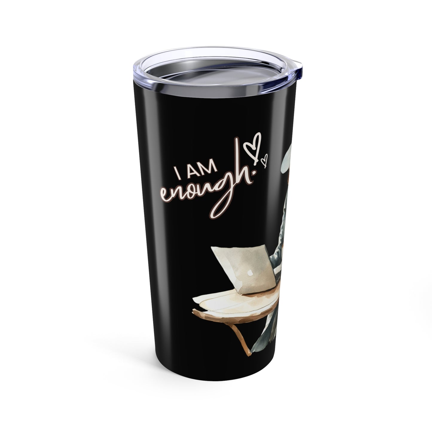 I AM Enough Empowering  20oz Tumbler
