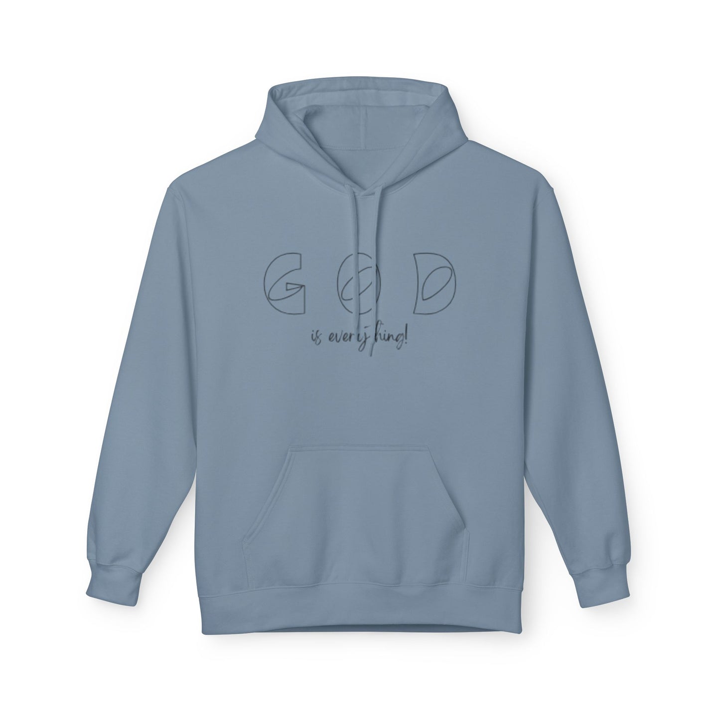 God Is Everything Minimal Faith Hoodie — Inspirational Christian Pullover