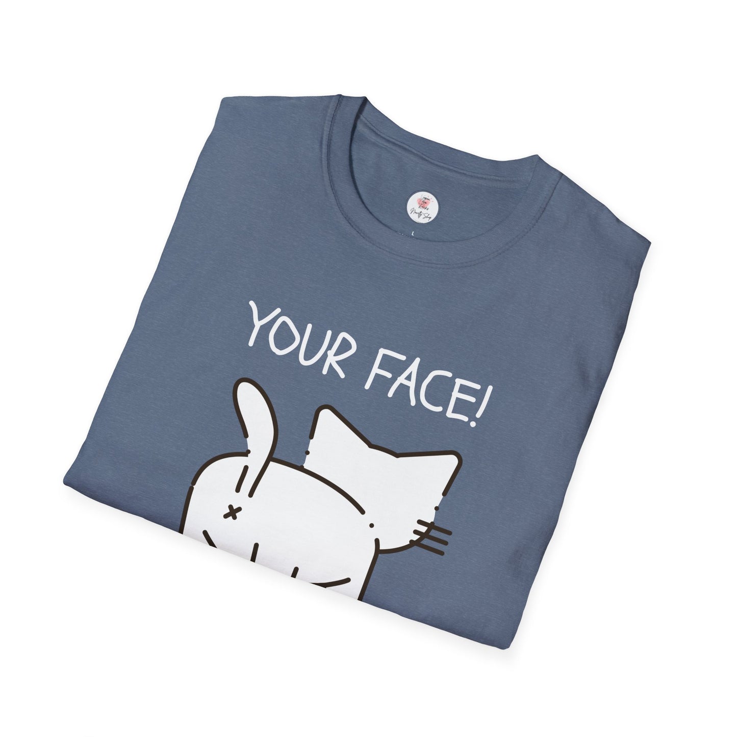 Minimalist 'Your Face' Cat Butt T-Shirt — Funny Cat Lover Tee