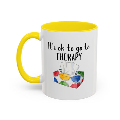 It's OK to Go to Therapy Coffee Mug — Inspirational Mental Health Gift