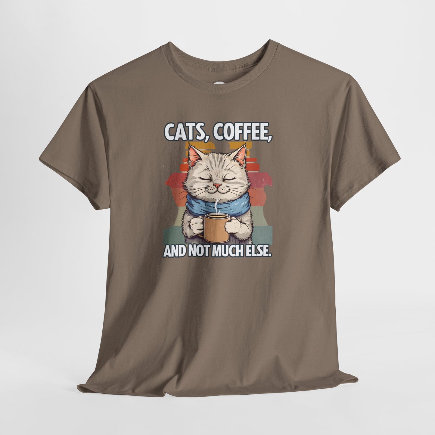 Cats, Coffee, and Not Much Else T-Shirt