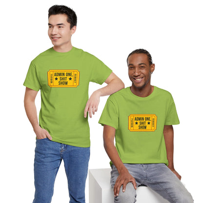 Funny ADMIN ONE Shit Show Tee