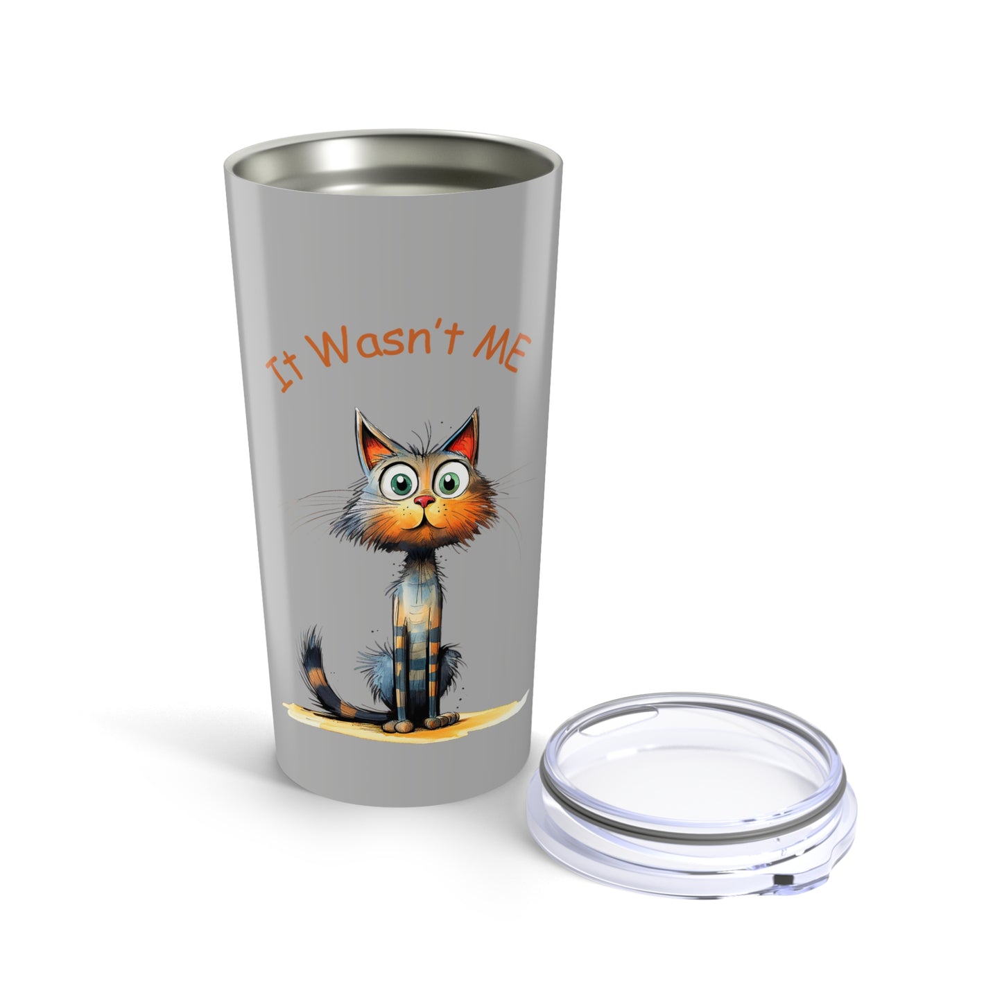 It Wasn't ME Funny Cat 20oz Tumbler