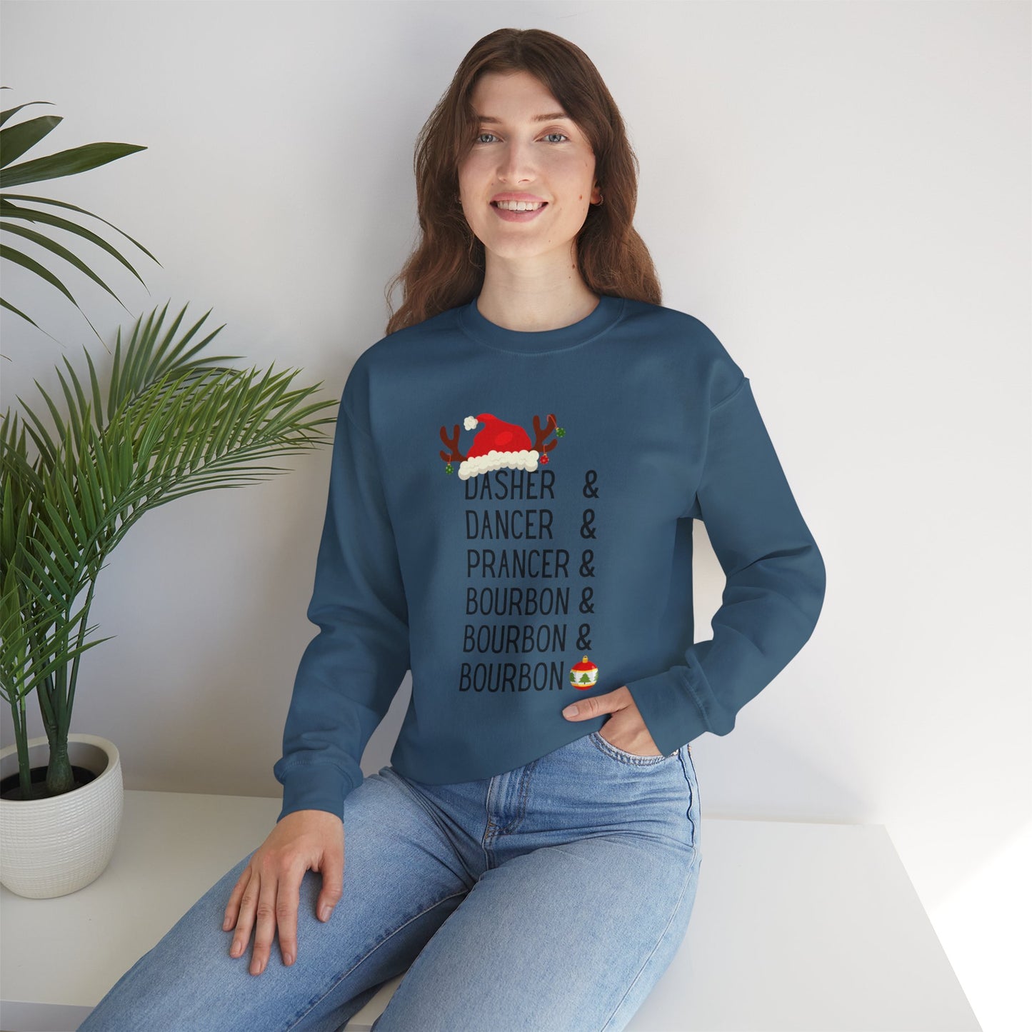 Holiday Reindeer ‘Dasher & Dancer & Prancer & Bourbon & Bourbon & Bourbon’ Christmas Sweatshirt