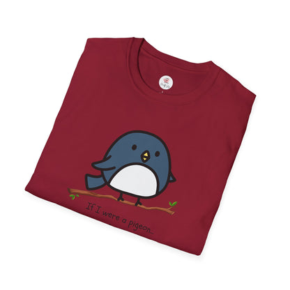 Pigeon Graphic T-Shirt — “If I Were a Pigeon, I Know Who I’d Shit On” Cute Bird Tee