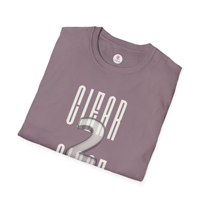 Realtor or Mortgage Broker "CLEAR 2 CLOSE" T-Shirt