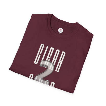 Realtor or Mortgage Broker "CLEAR 2 CLOSE" T-Shirt