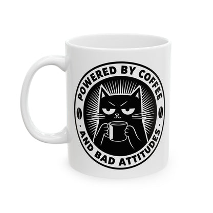Powered By Coffee & Bad Attitude,  Coffee Lover's Ceramic Mug