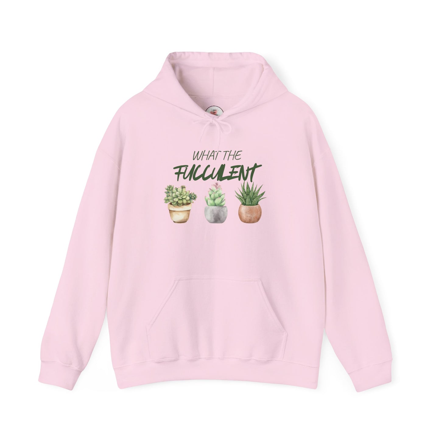 Funny What The Fucculent Hoodie — Funny Succulent Plant Pullover