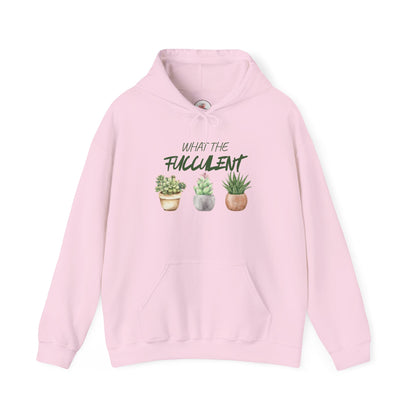 Funny What The Fucculent Hoodie — Funny Succulent Plant Pullover