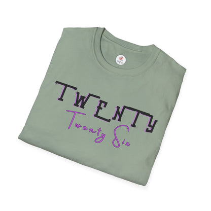 Twenty Twenty Six Graphic Tee — Minimal New Year & Birthday T-Shirt