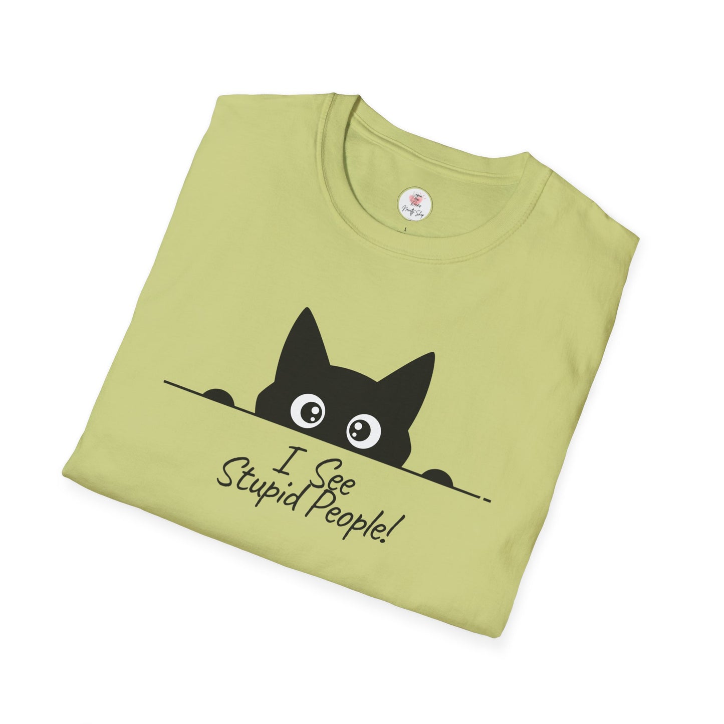 T-Shirt — Cute Peeking Cat "I See Stupid People" Graphic Tee