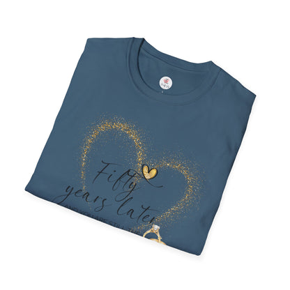 50th Anniversary T-Shirt – "Fifty Years Later" Gold Heart & Rings Celebration Tee