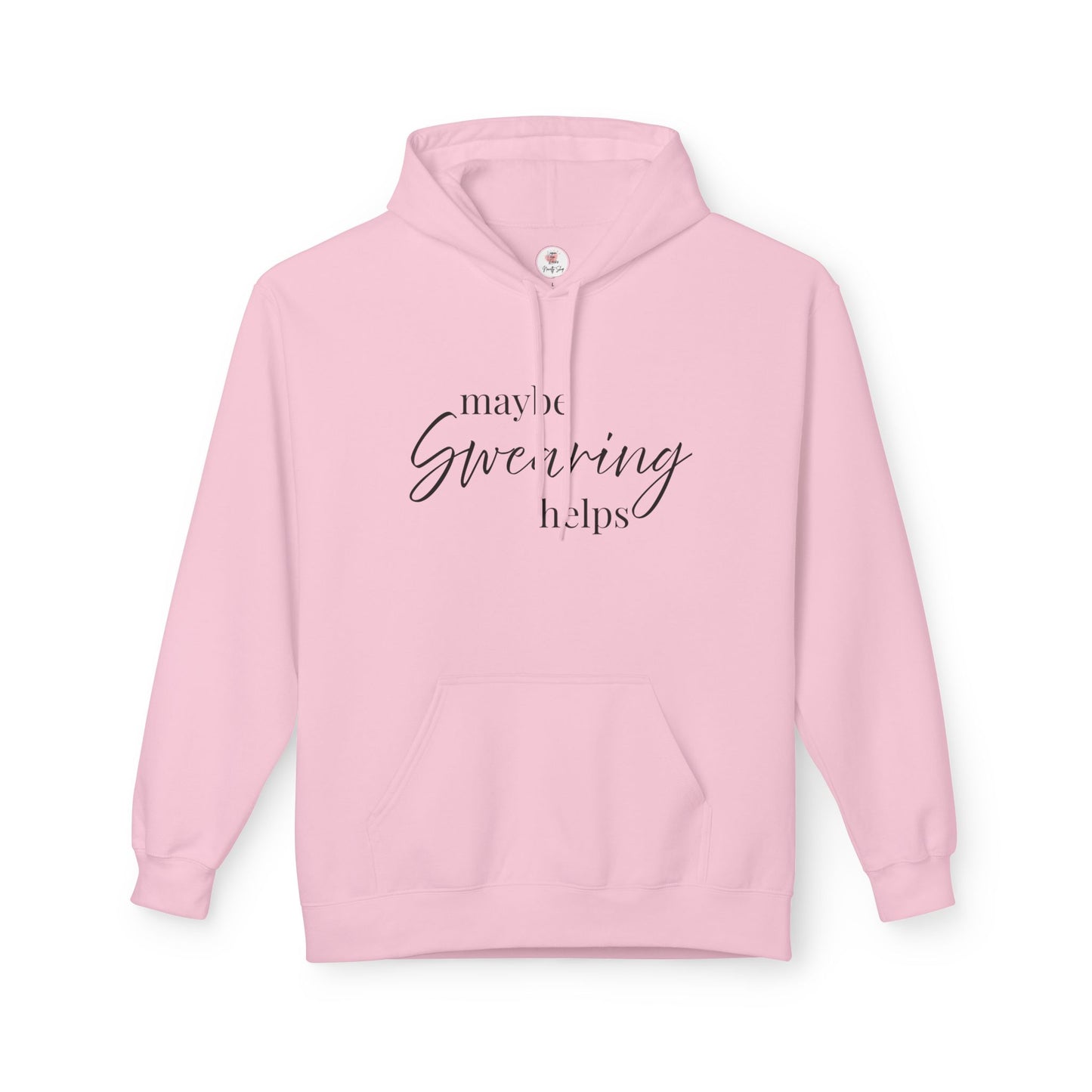 Maybe Swearing Helps Hoodie — Funny Cozy Graphic Hoodie