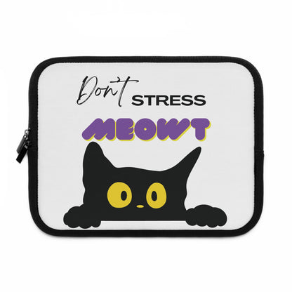 Don’t Stress Meowt Laptop Sleeve — Cute Cat Quote Protective Case