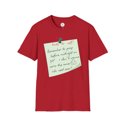 Funny 'Note to Self: Poop Reminder' T-Shirt — New Year Resolution Graphic Tee