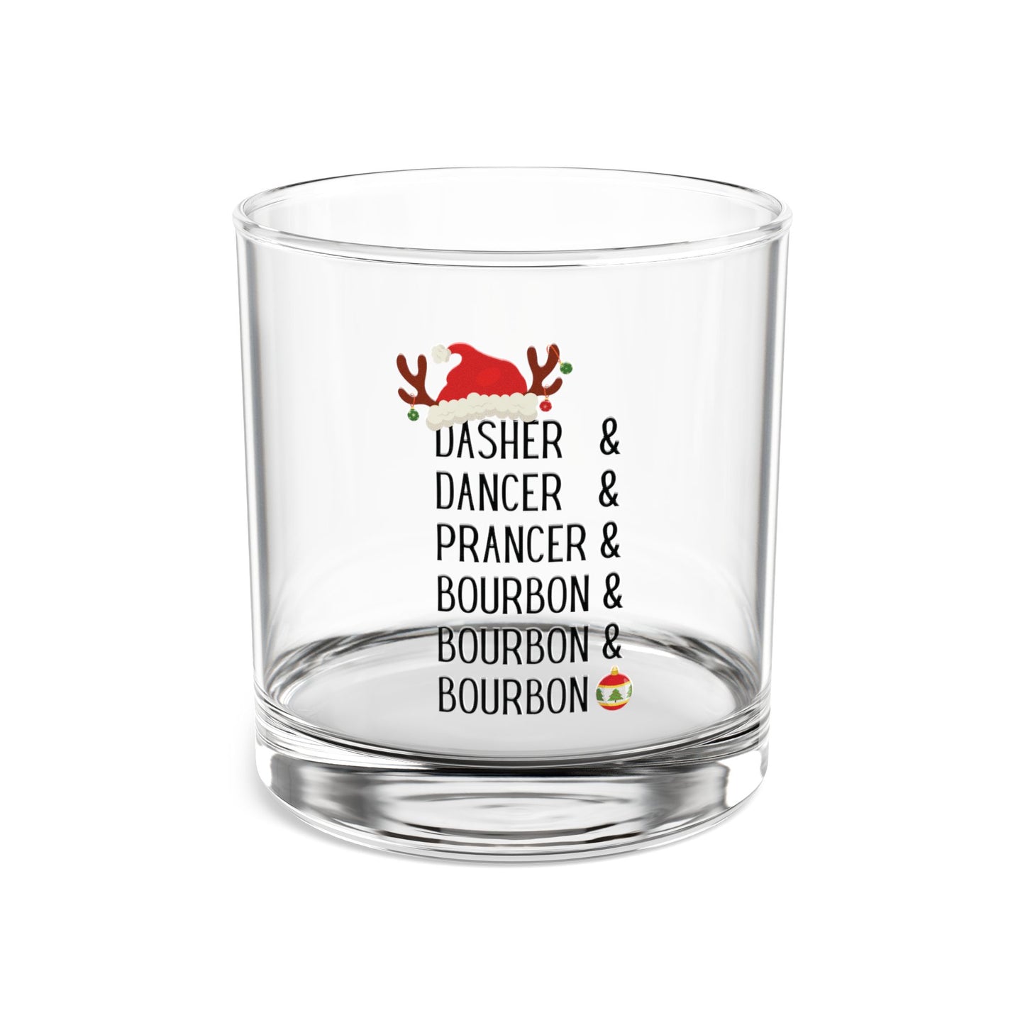 Christmas Bourbon Glass – Dasher, Dancer, Prancer & Bourbon 10oz