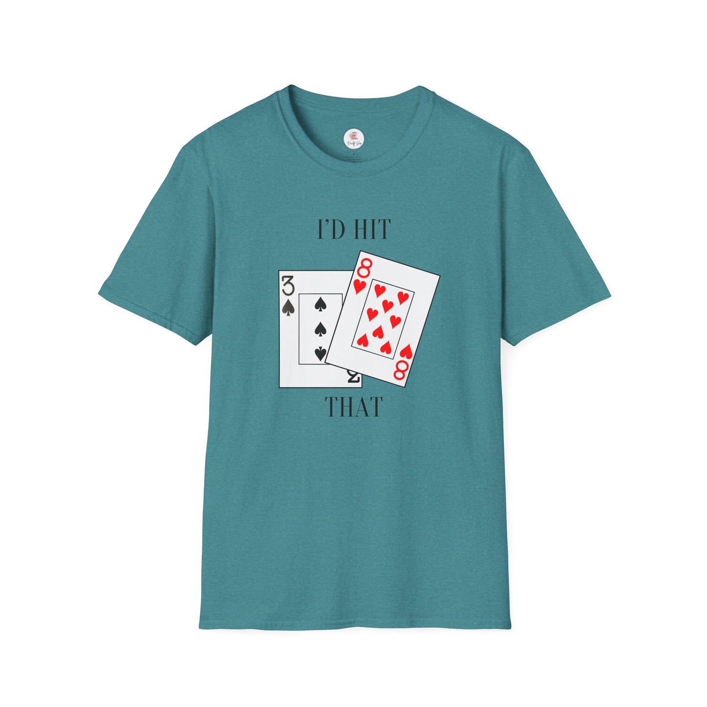 I'd Hit That Playing Cards T-Shirt — Blackjack Tee