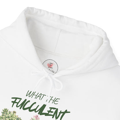 Funny What The Fucculent Hoodie — Funny Succulent Plant Pullover