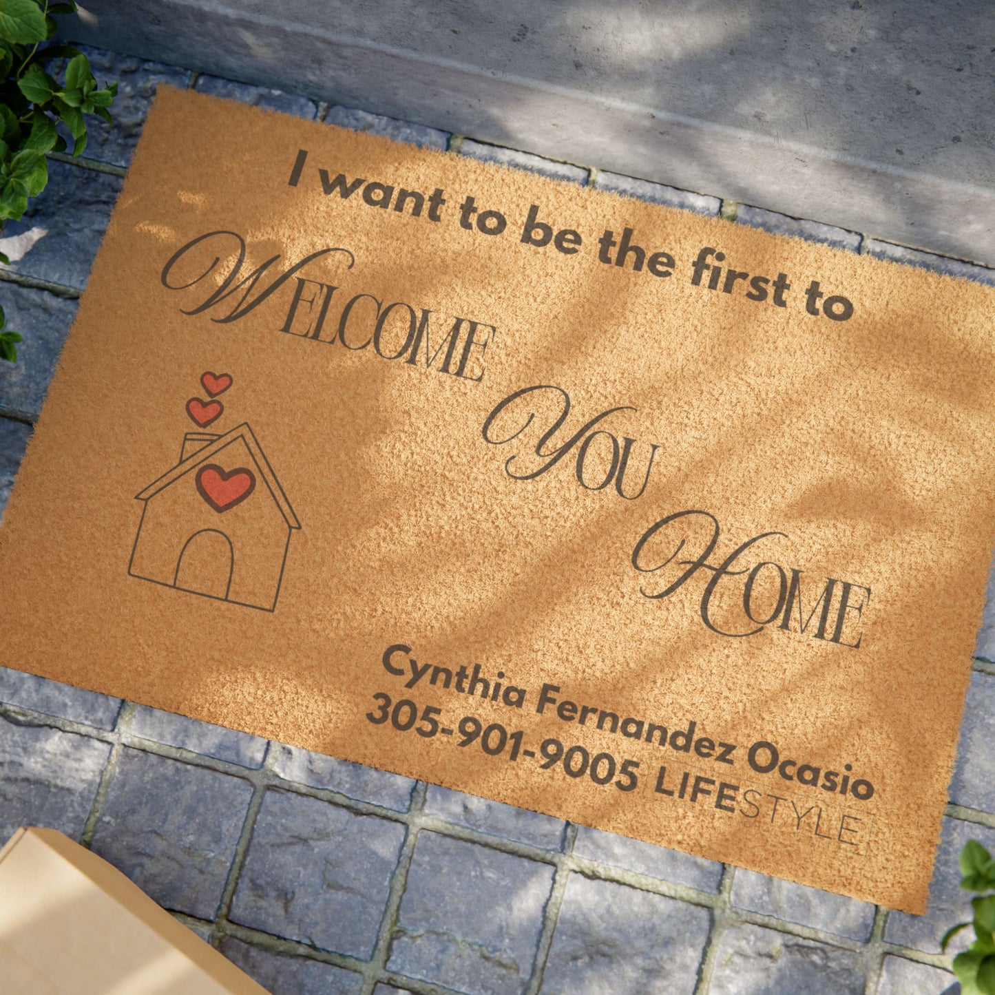 Welcome You Home - Realtors Open House Doormat