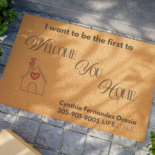 Welcome You Home - Realtors Open House Doormat