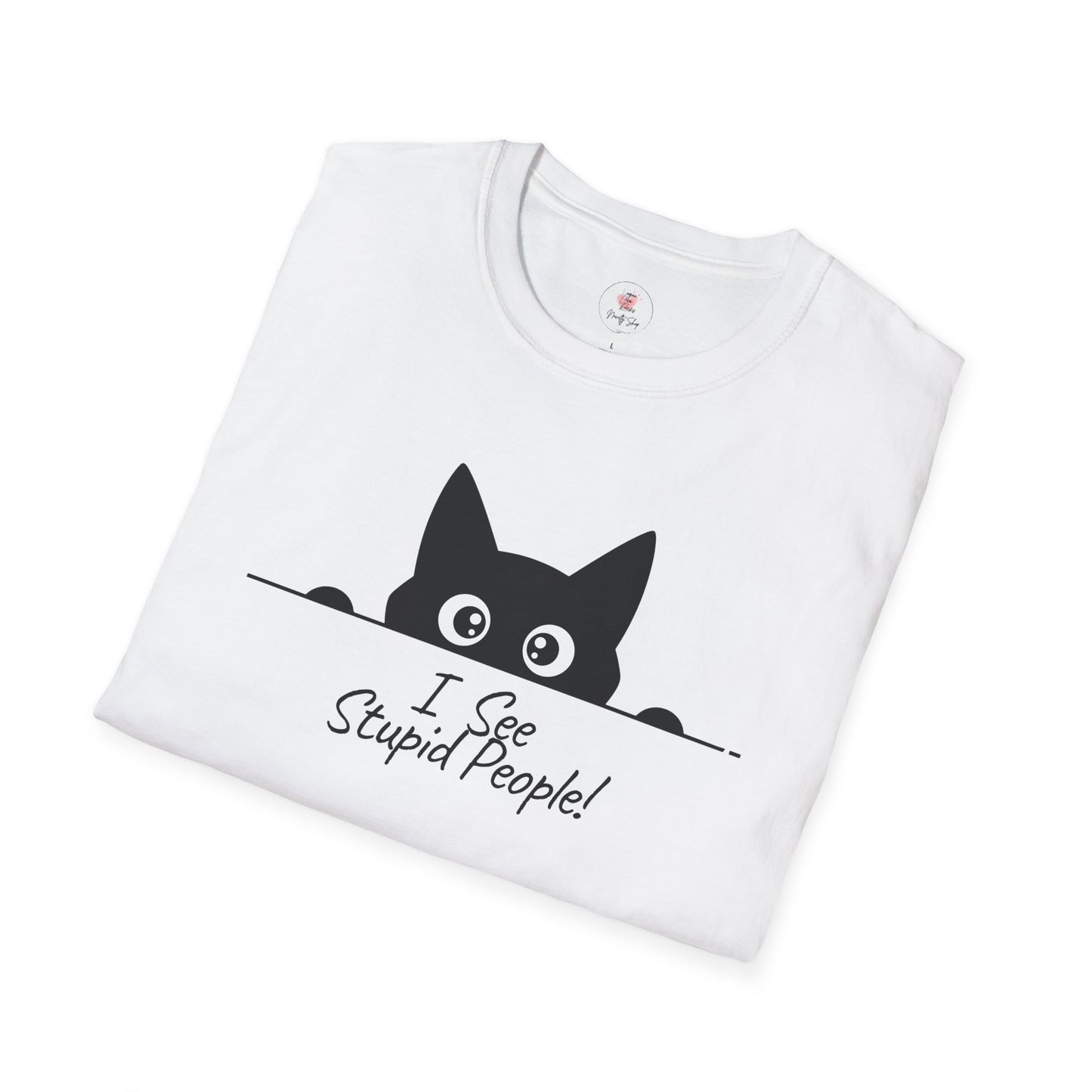 T-Shirt — Cute Peeking Cat "I See Stupid People" Graphic Tee