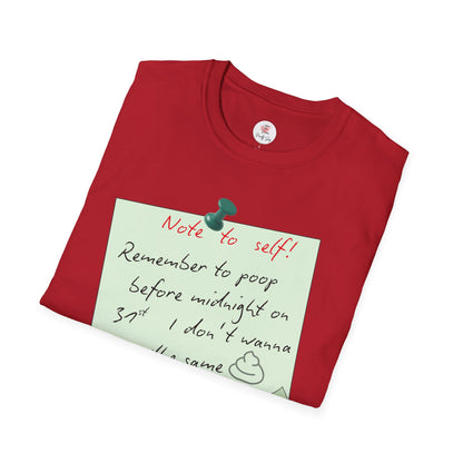 Funny 'Note to Self: Poop Reminder' T-Shirt — New Year Resolution Graphic Tee