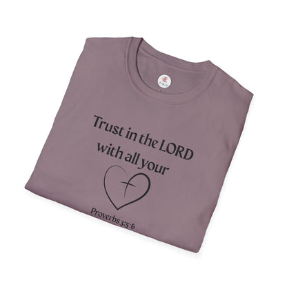 Trust in the LORD T-Shirt — Proverbs 3:5 Faith Tee