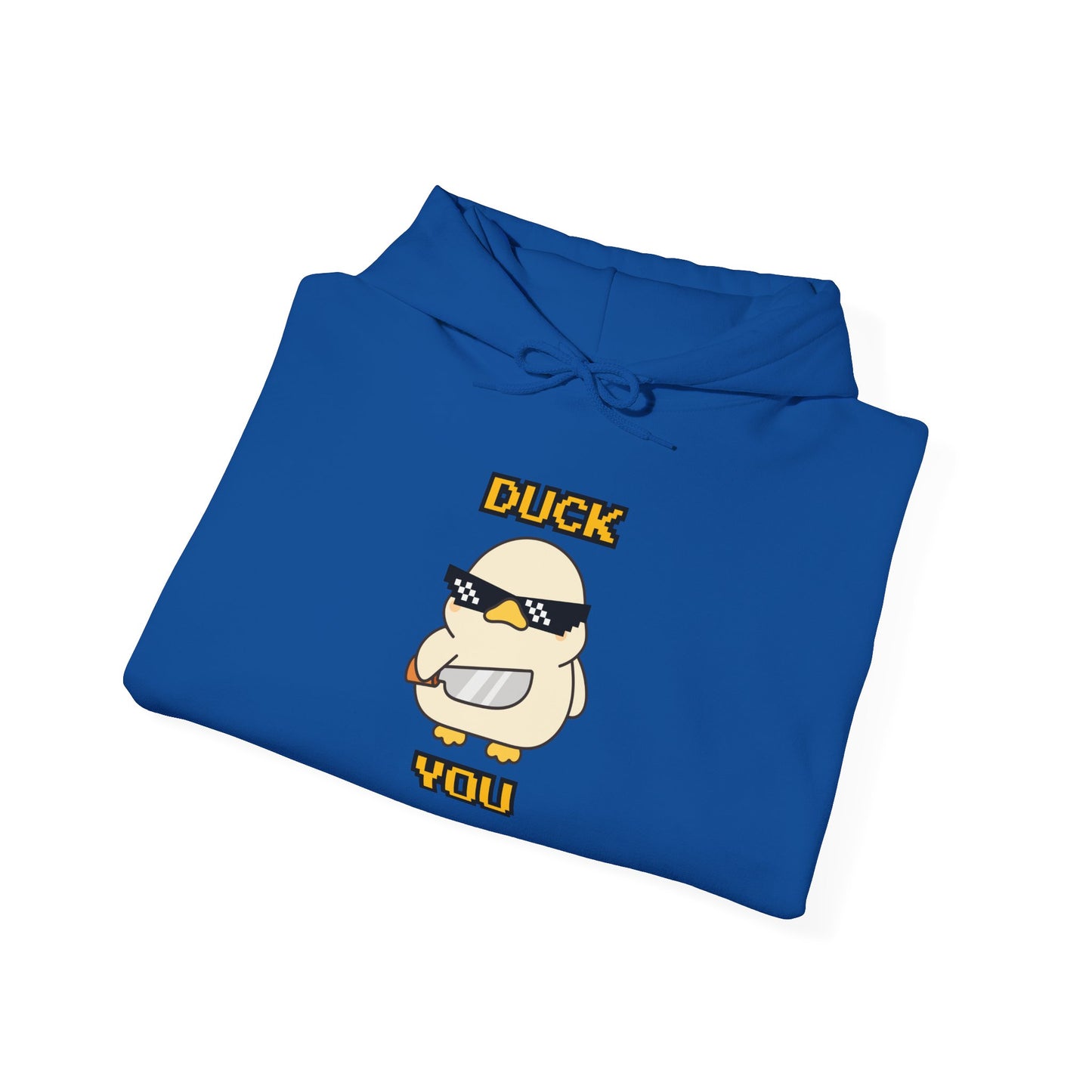 Hoodie — 'Duck You' Funny Cool Sunglasses Duck Graphic Pullover