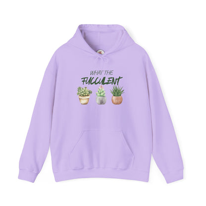 Funny What The Fucculent Hoodie — Funny Succulent Plant Pullover