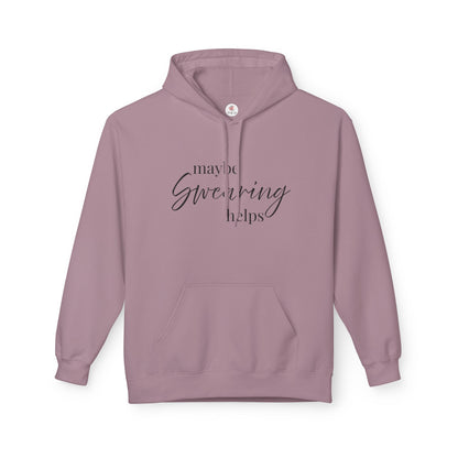 Maybe Swearing Helps Hoodie — Funny Cozy Graphic Hoodie