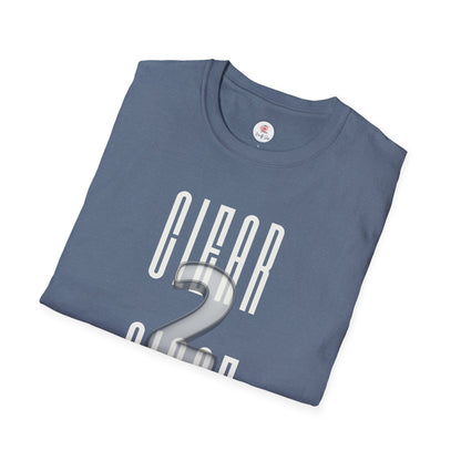 Realtor or Mortgage Broker "CLEAR 2 CLOSE" T-Shirt
