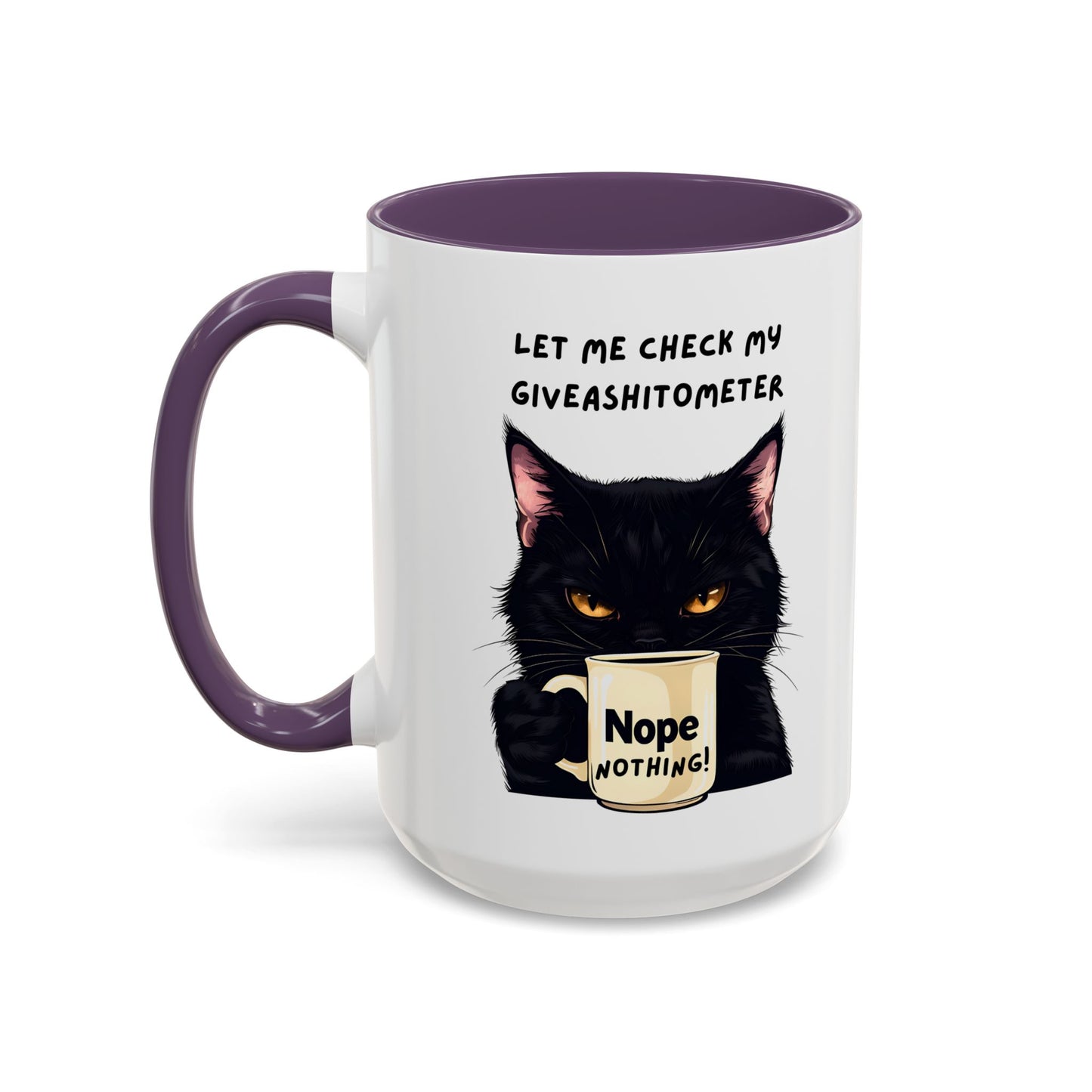 Coffee Mug - Black Cat "Let Me Check My Giveashitometer" Nope Nothing!  Funny 11/15 oz Mug