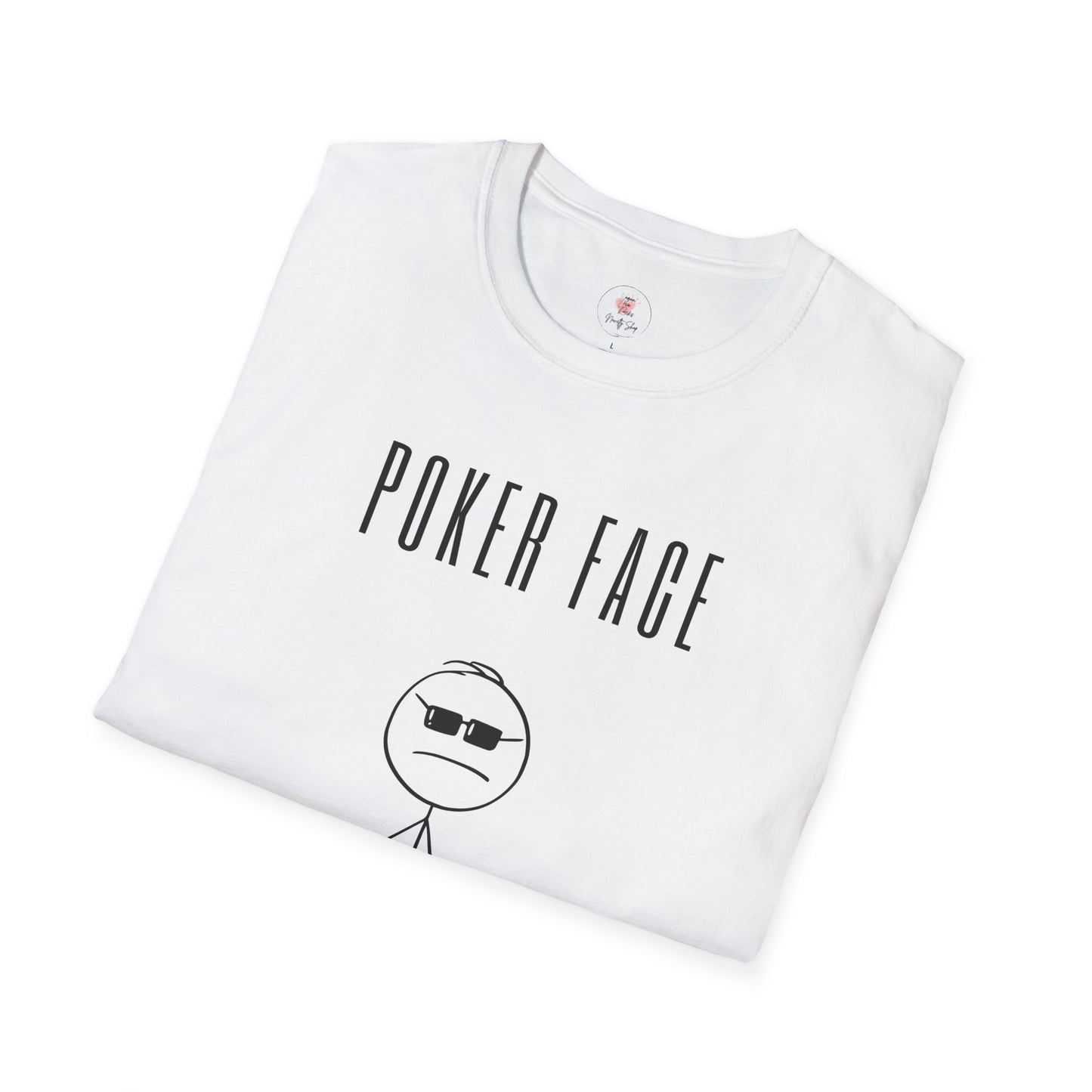 Poker Face T-Shirt — Funny Poker Meme Tee with Stick Figure and Chips
