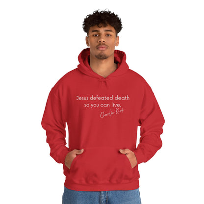 Jesus Defeated Death So You Can Live T-shirt