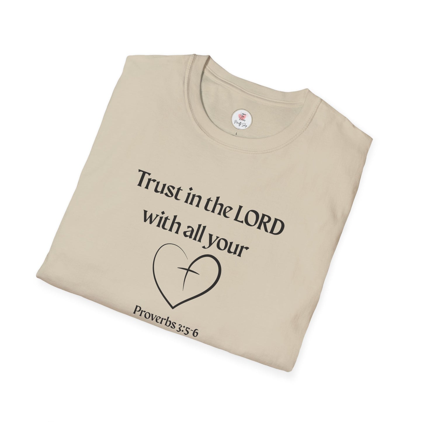Trust in the LORD T-Shirt — Proverbs 3:5 Faith Tee