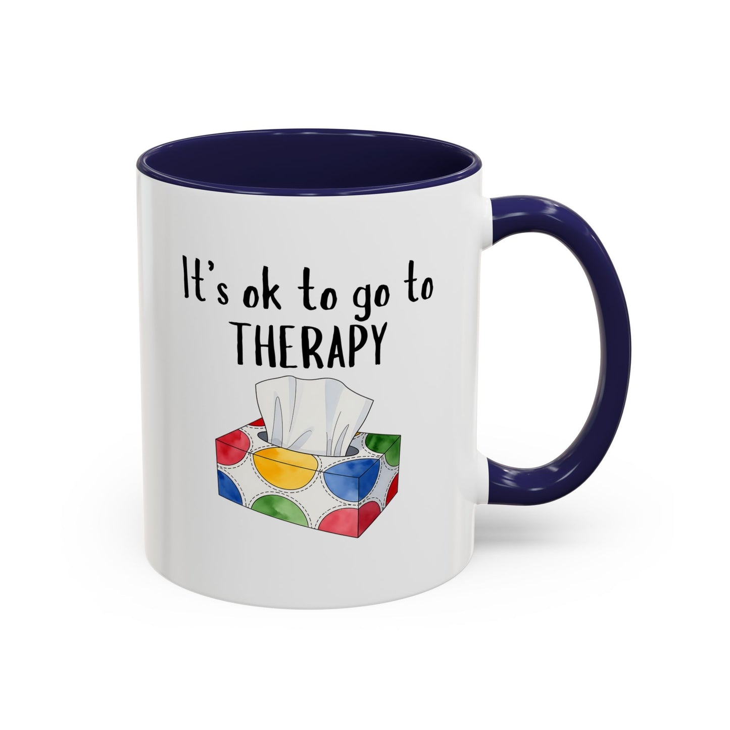It's OK to Go to Therapy Coffee Mug — Inspirational Mental Health Gift