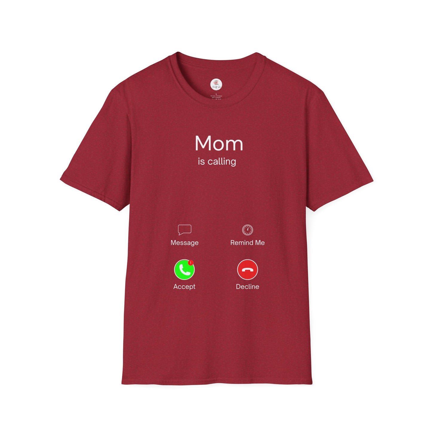 Mom Is Calling T-Shirt — Funny Caller Screen Graphic Tee