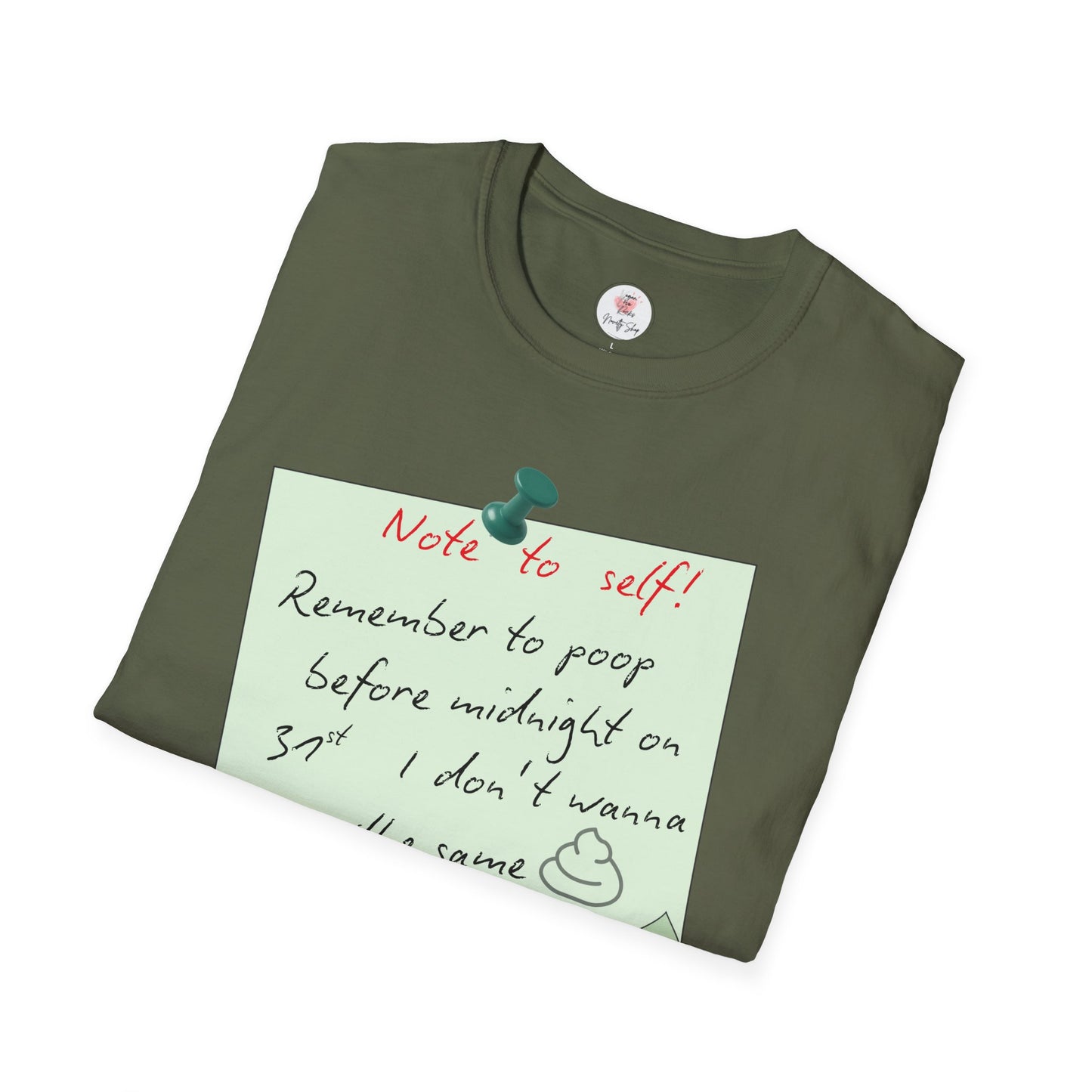Funny 'Note to Self: Poop Reminder' T-Shirt — New Year Resolution Graphic Tee