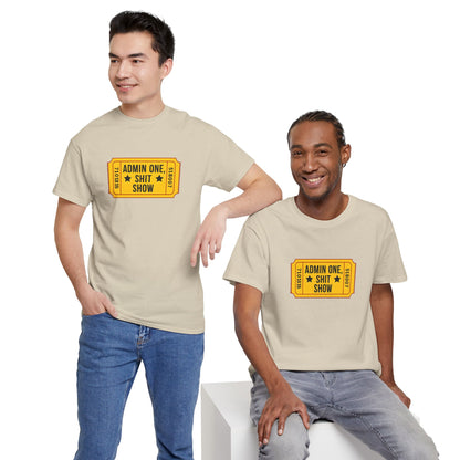Funny ADMIN ONE Shit Show Tee