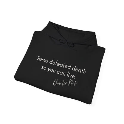 Jesus Defeated Death So You Can Live T-shirt