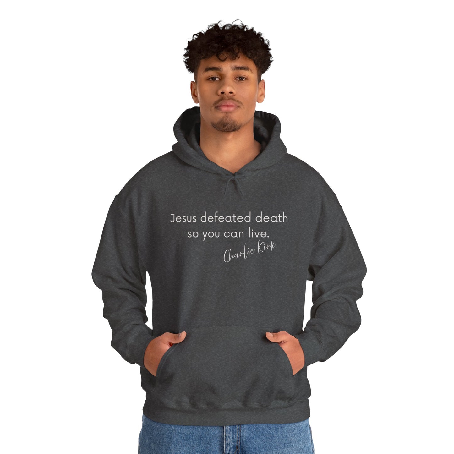 Jesus Defeated Death So You Can Live T-shirt